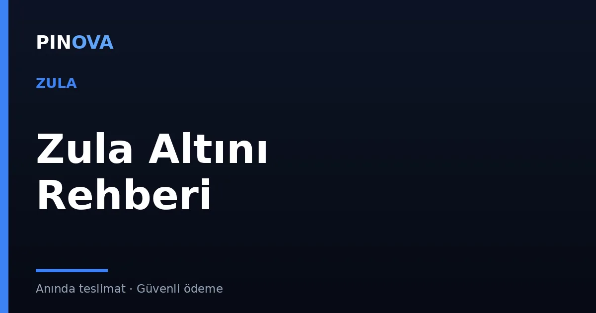 Zula Altını Nedir? Nasıl Yüklenir?